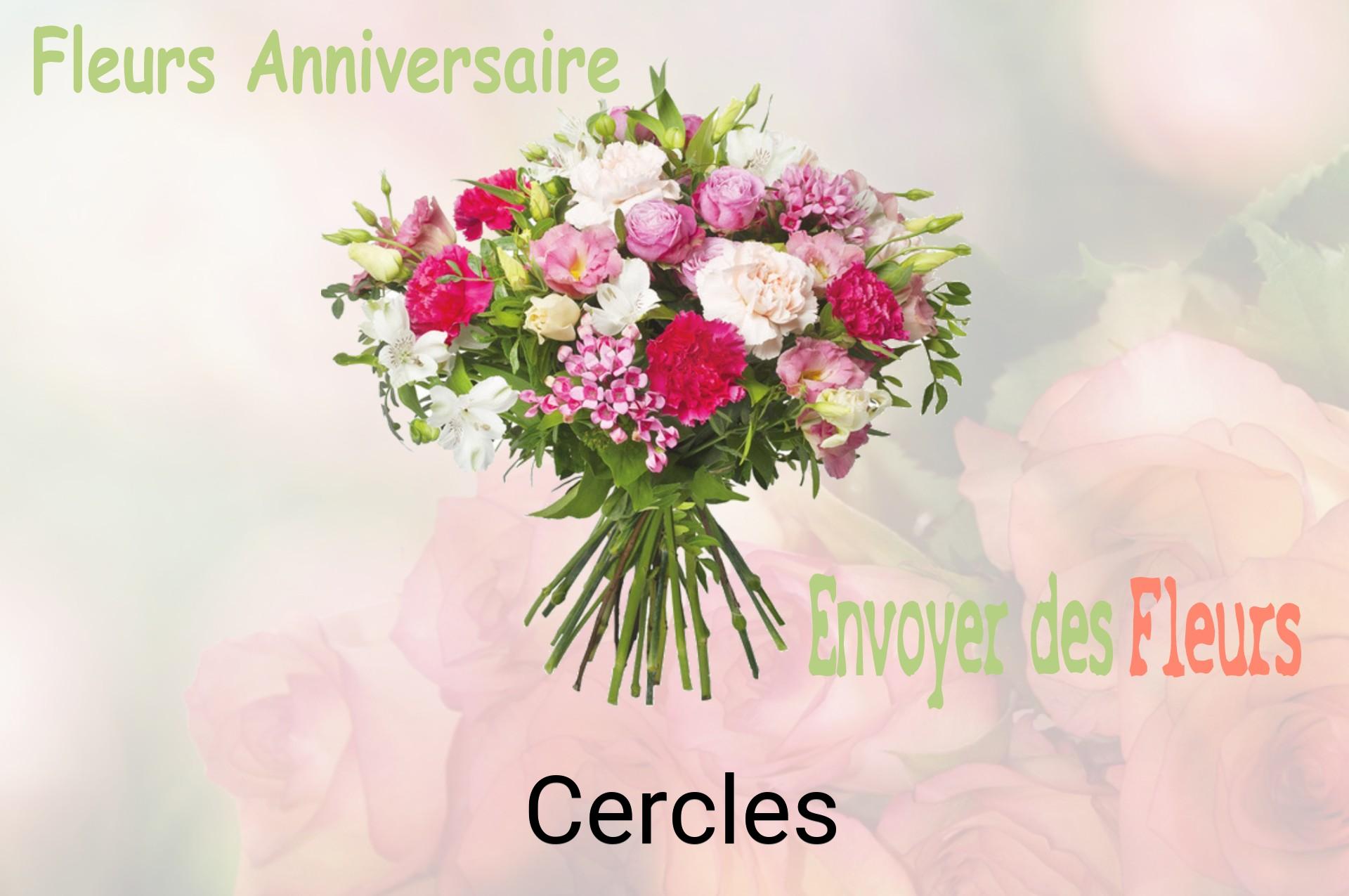 Bouquet de fleurs d’anniversaire livré à Cercles